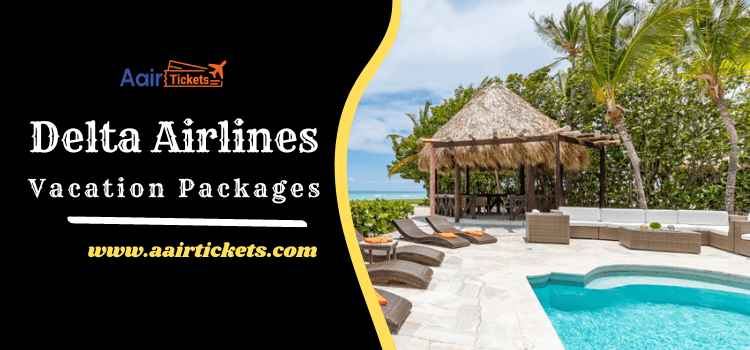 Delta Vacation Packages