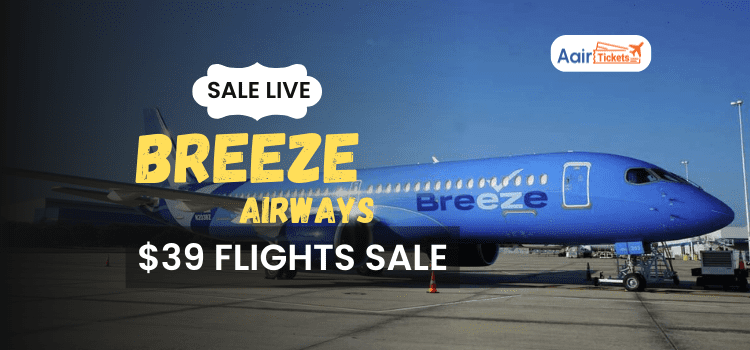 Breeze Airways $39 Flights sale