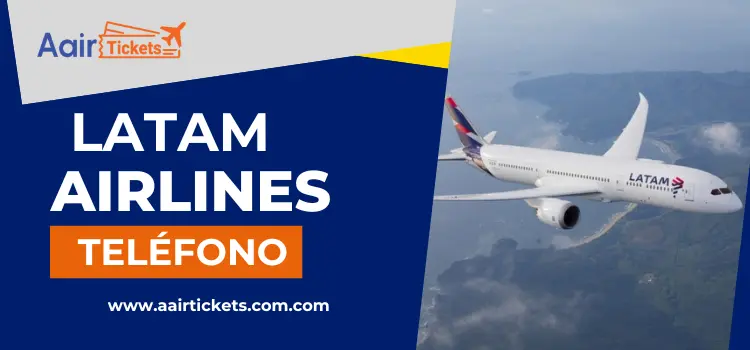 Latam Airlines Telefono