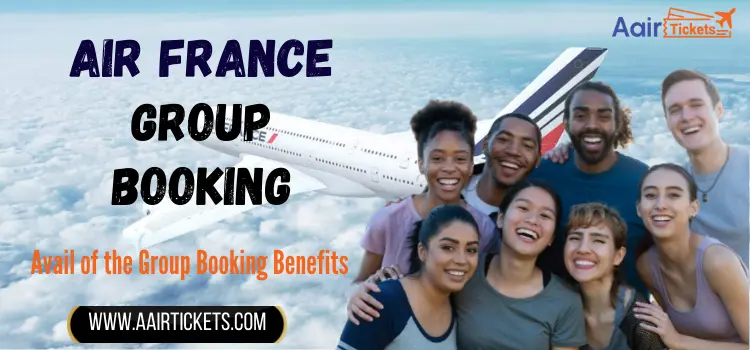 Air France Group Booking