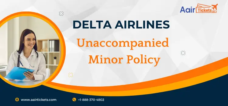 Delta Unaccompanied Minor Policy