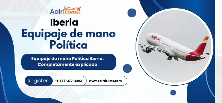 Equipaje de mano Política Iberia