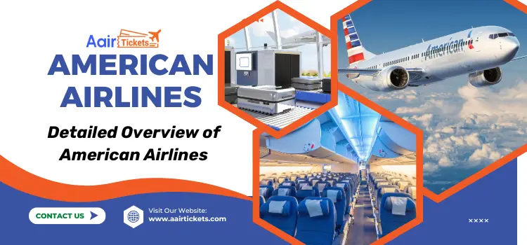American Airlines – Overview